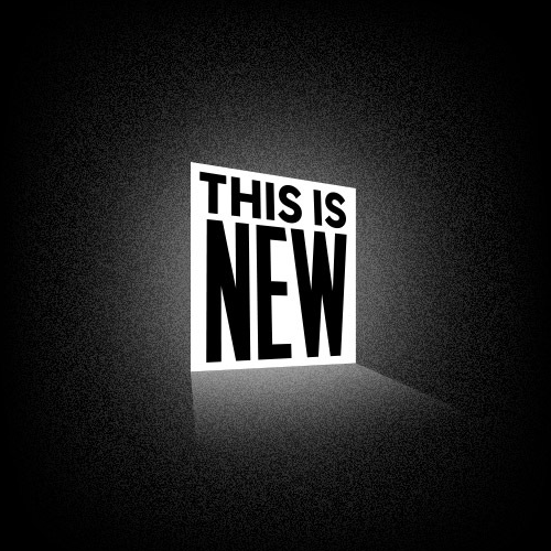 This Is New