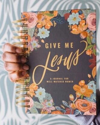 Give Me Jesus Journal