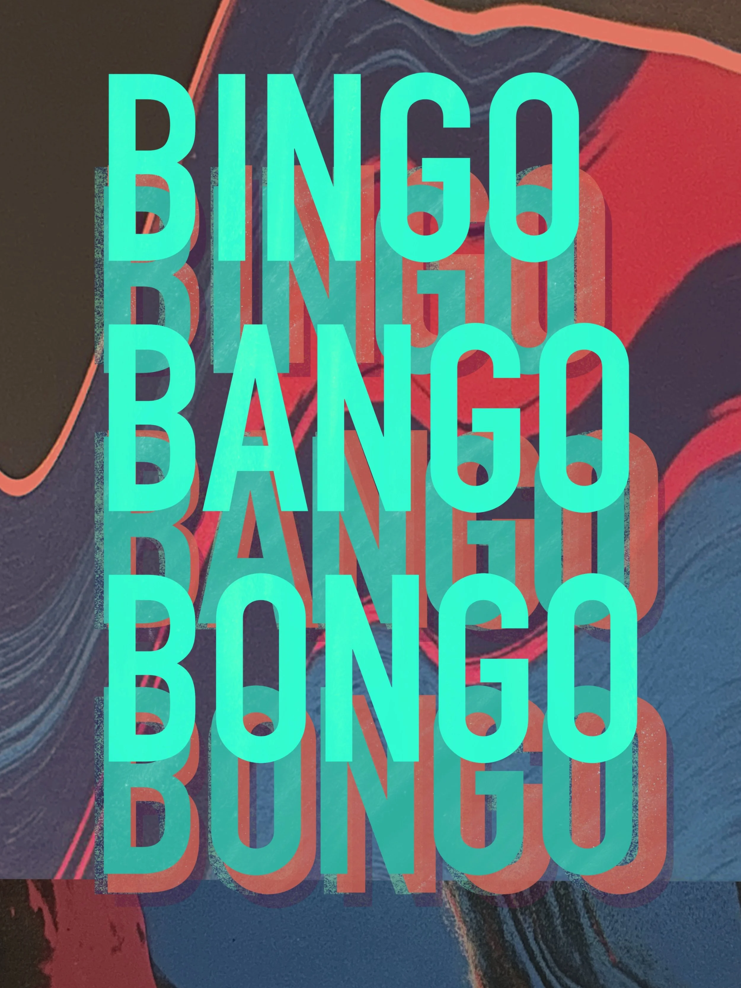 Bingo bango bongo