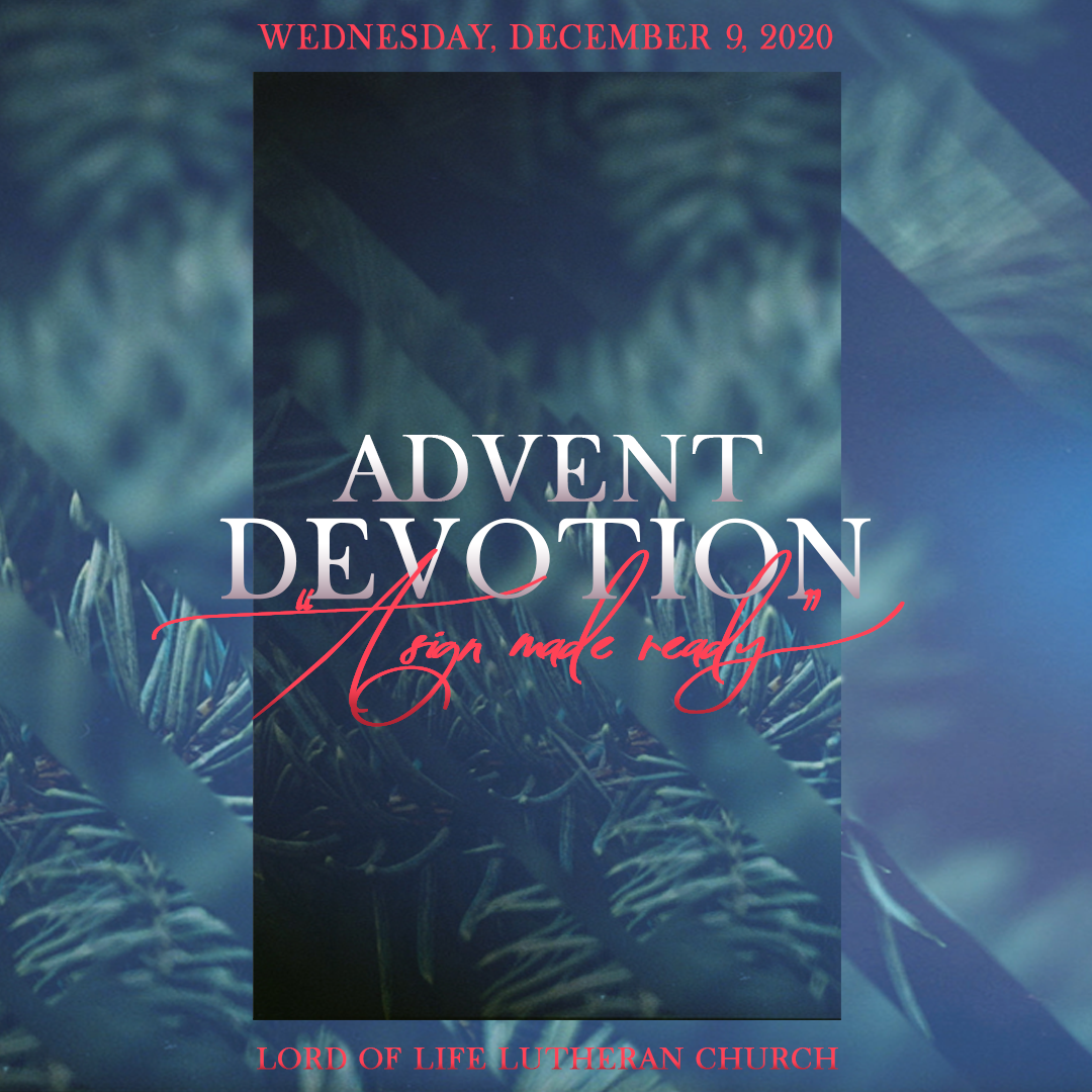 December 9, 2020 - Advent Devotion