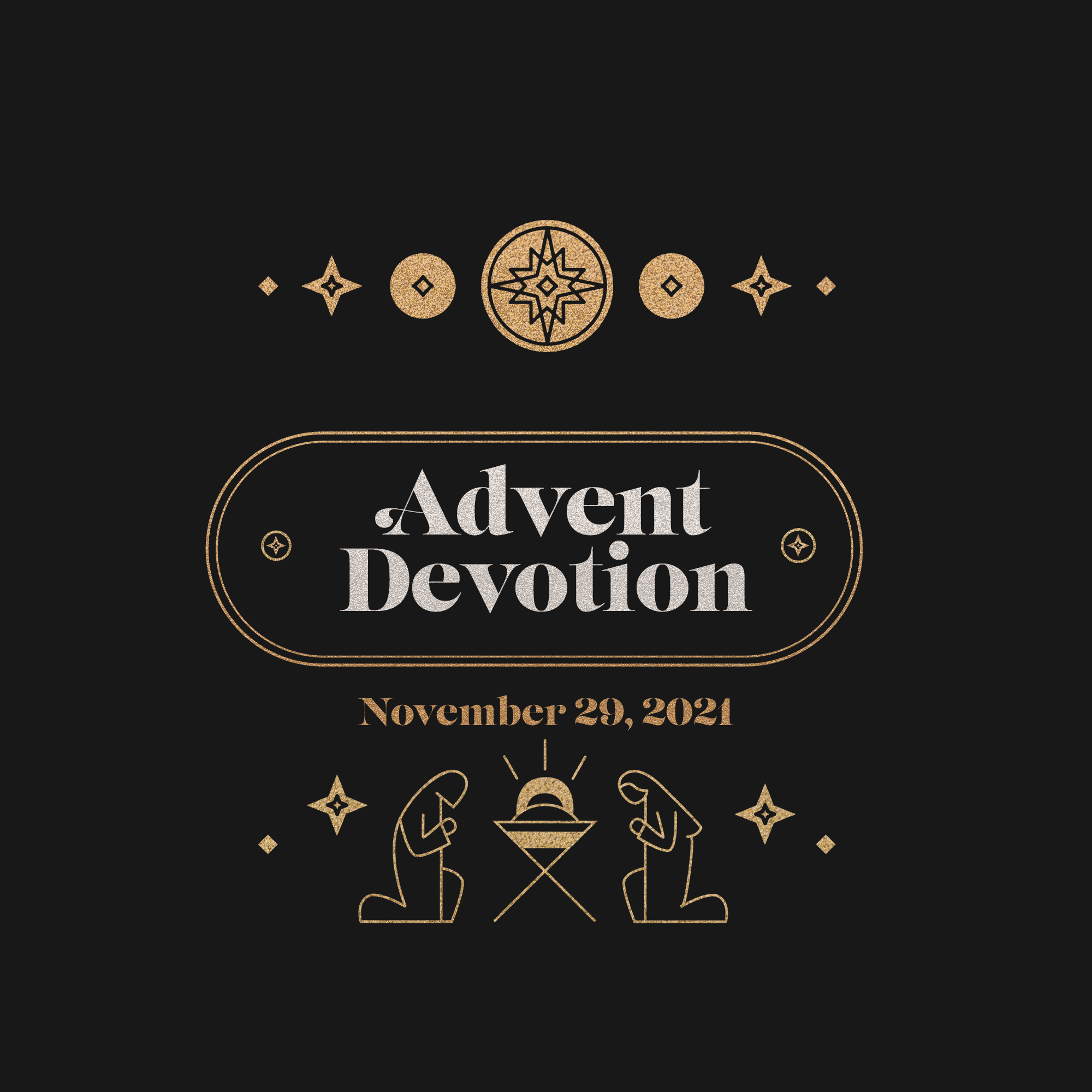 November 29, 2021 - Advent Devotion
