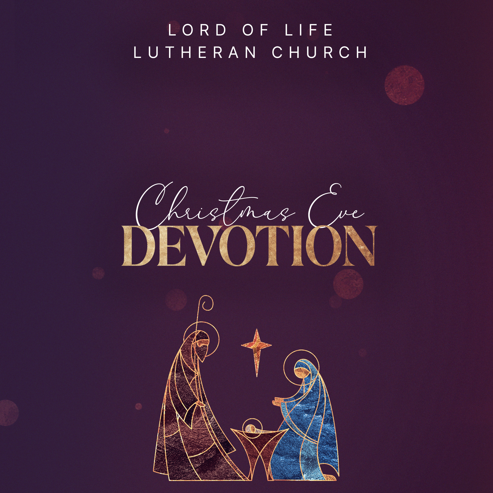 December 24, 2022 - Christmas Eve Devotion