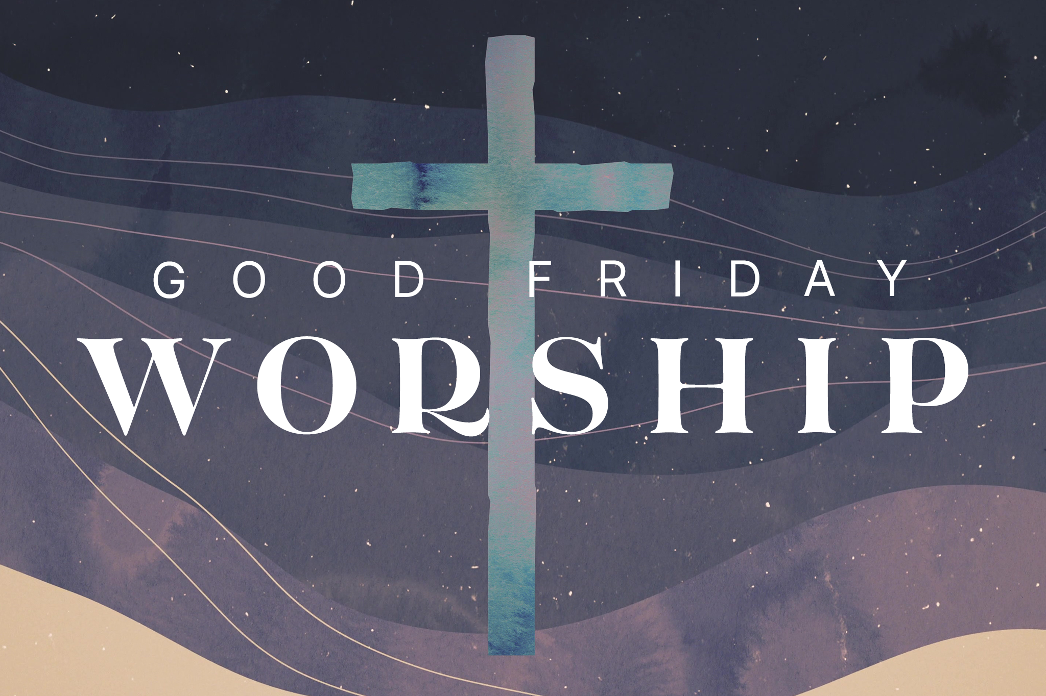 Friday, April 18, 2025 – Good Friday