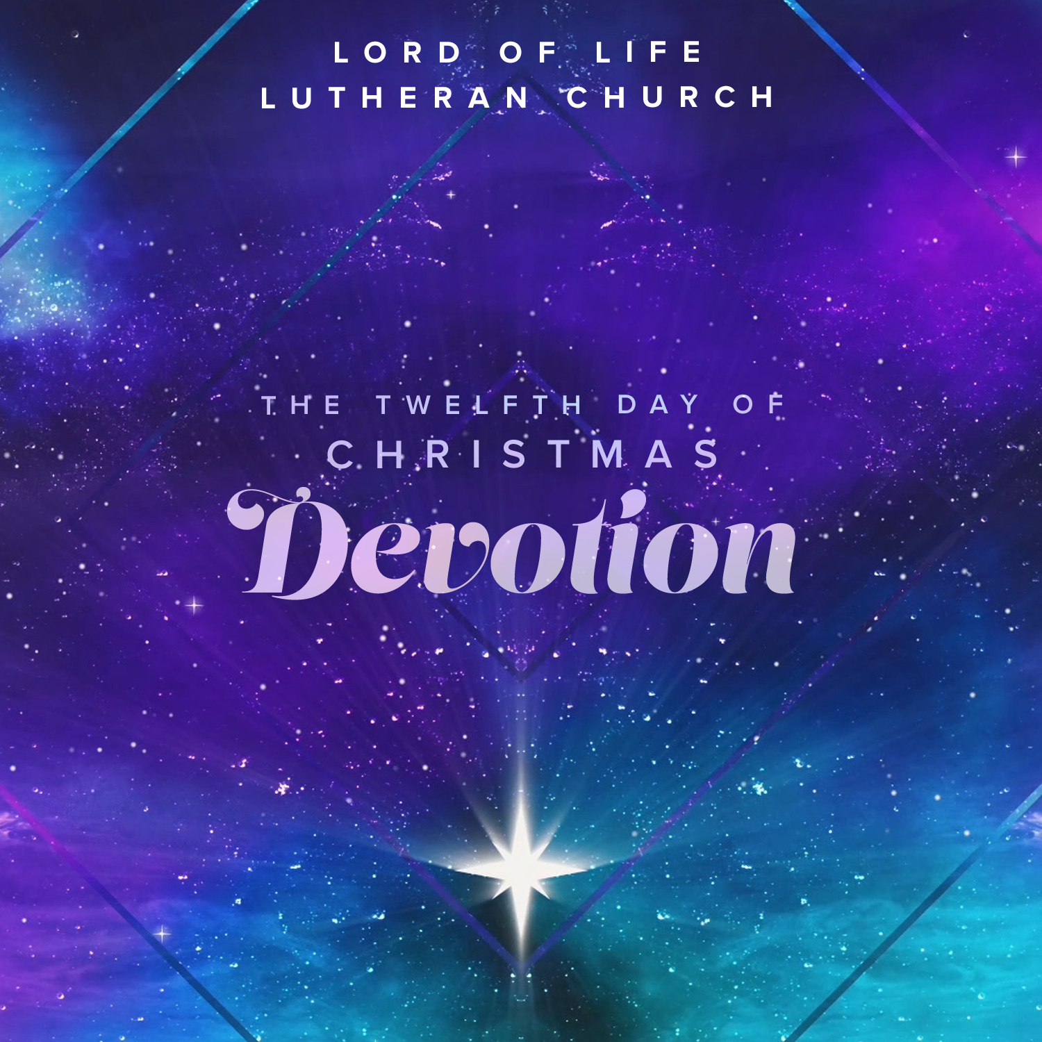 Monday, January 5, 2026  - The Twelfth Day of Christmas Devotion