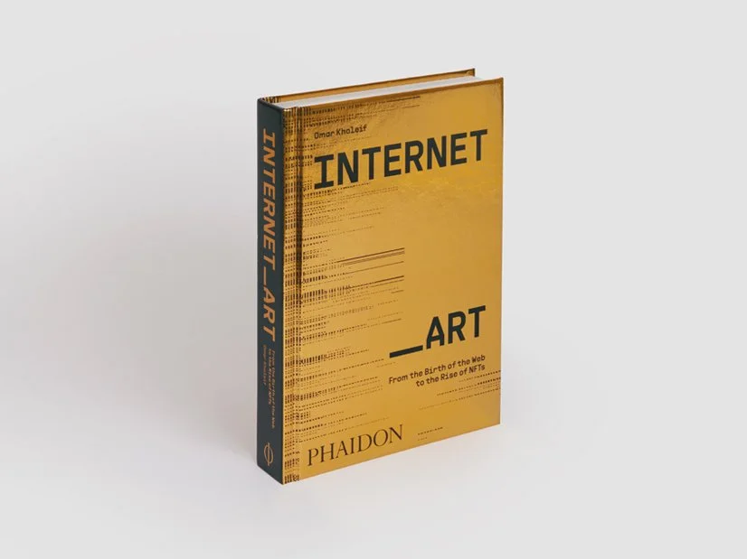 Internet_Art: From the Birth of the Web to the Rise of NFTs