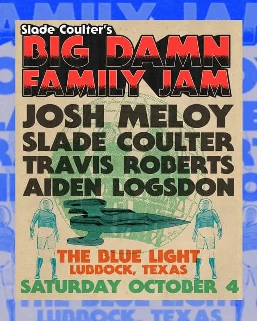 Slade Coulter's BIG DAMN FAMILY JAM ft. Josh Meloy, Slade Coulter, Travis Roberts, and Aiden Logsdon