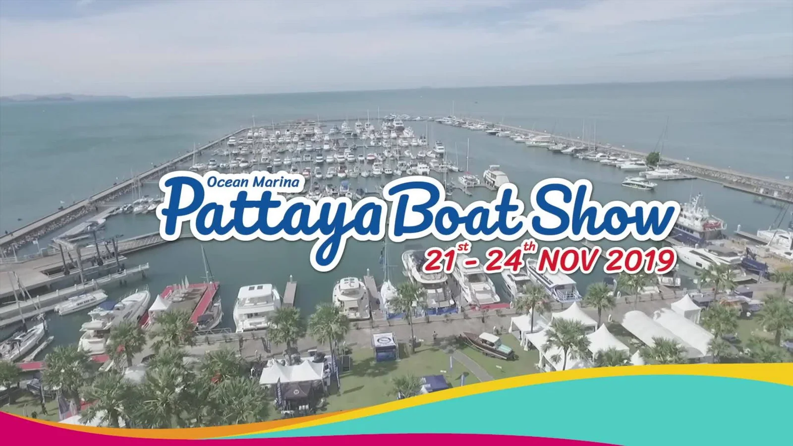 Ocean Marina Pattaya Boat Show 21 to 24 November 2019