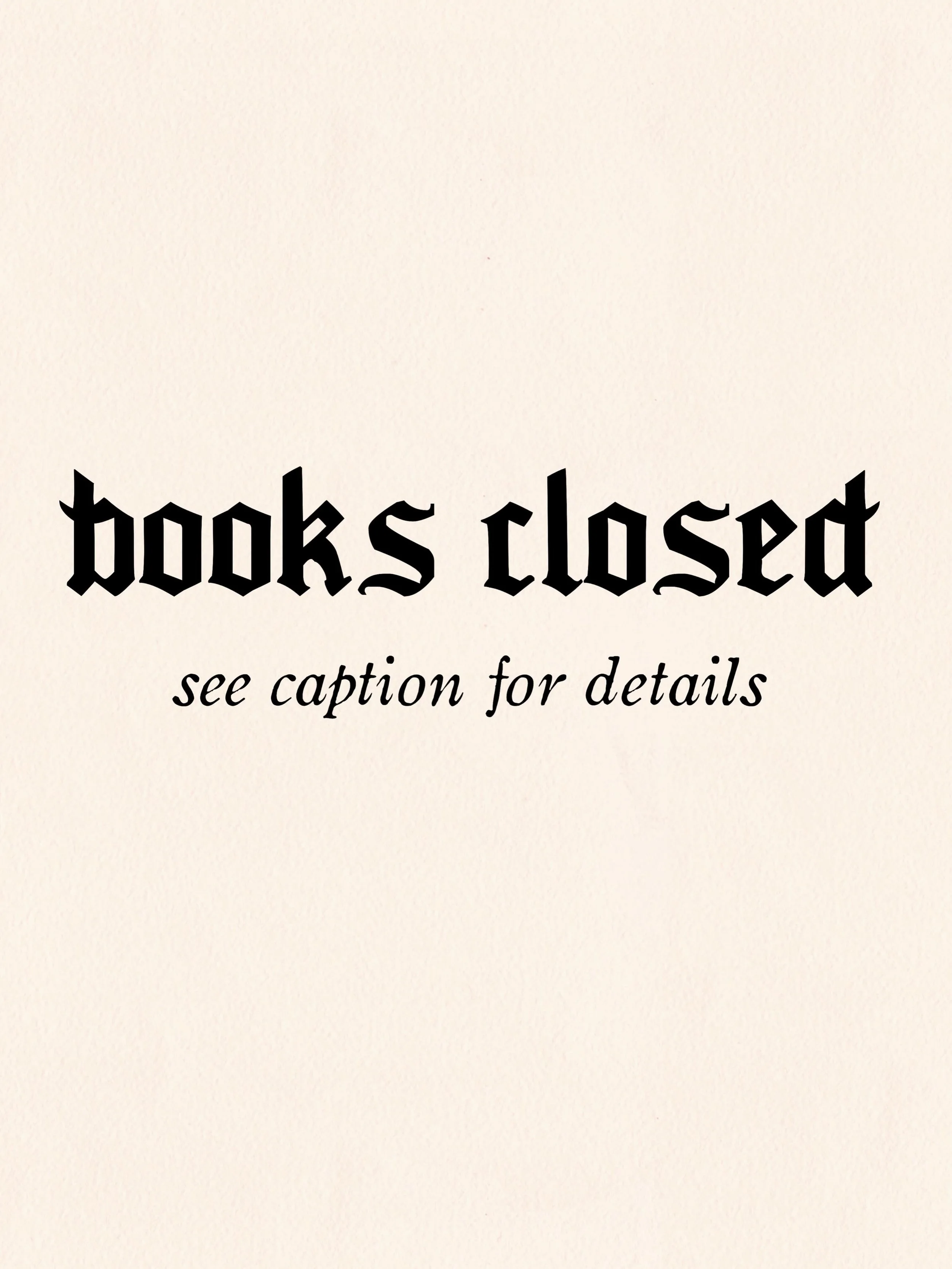 ❌❌BOOKS CLOSED❌❌

After a lot of deliberation, I have decided to temporarily close my books and will be stepping away from tattooing for a little while. 

I have truly cherished every opportunity to create with you all and I am eternally grateful for