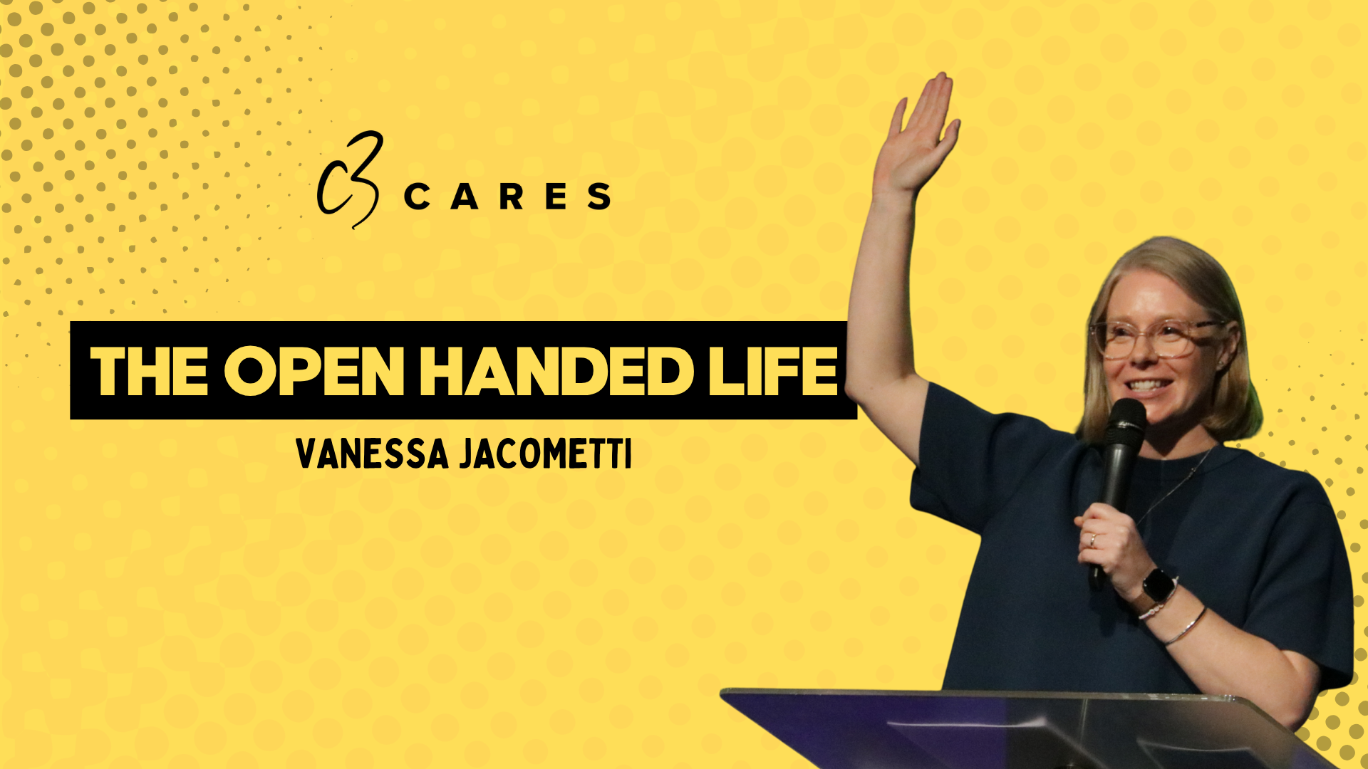 SLIDE 02- The Open Handed Life     .png