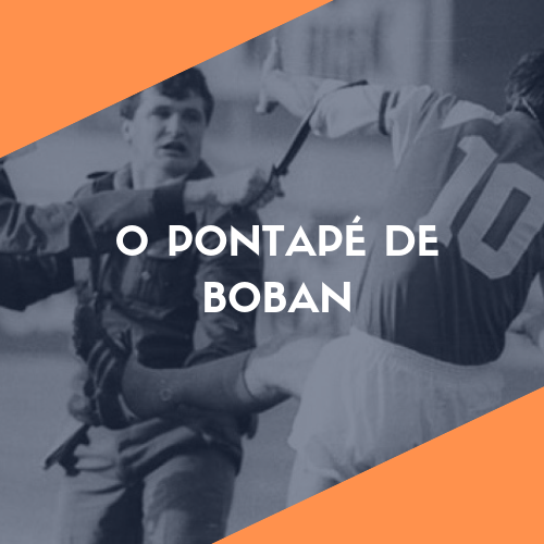 Pontapé de Boban #1 - O início de uma guerra civil num estádio de futebol