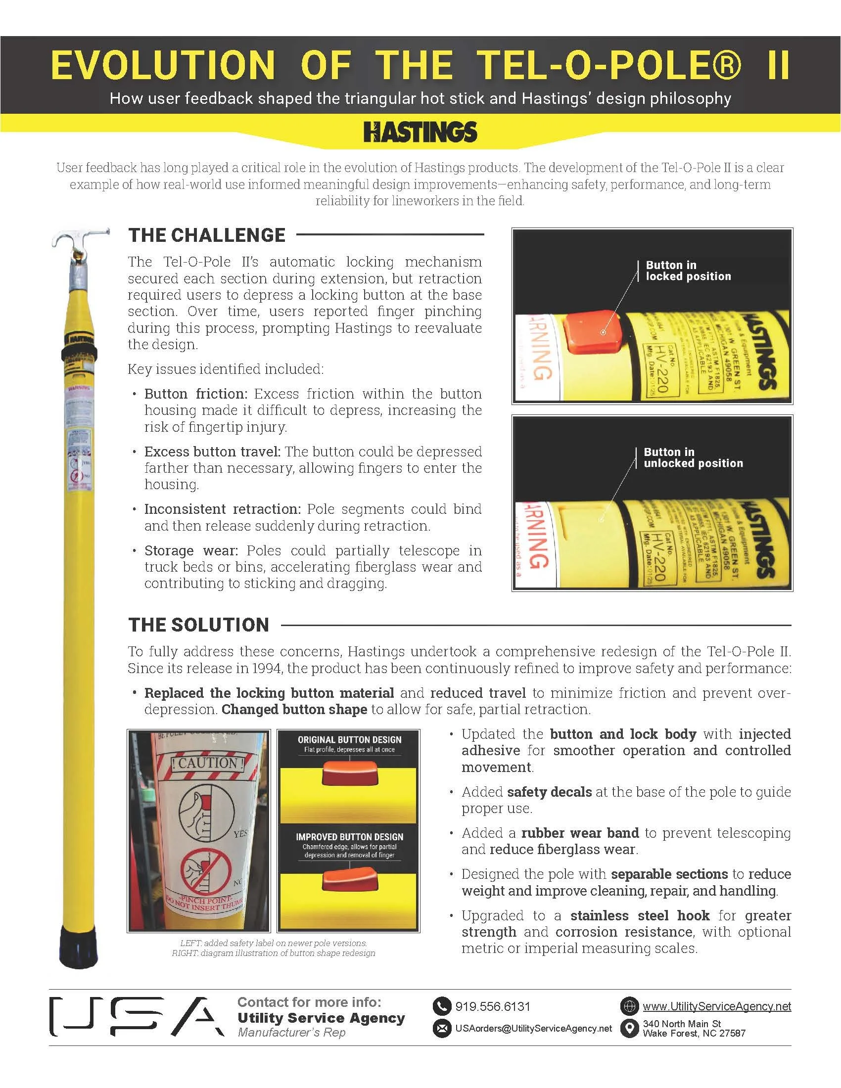 A case study documenting the evolution of the Hastings Tel-O-Pole II design