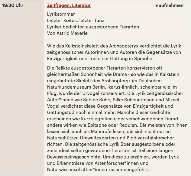 Die Kulturjournalistin Astrid Mayerle hat mich im Naturkundemuseum Berlin vor dem Dodo-Imitat für das Lyrikfeature "Letzter Koitus, letzter Tanz. Lyriker bedichten ausgestorbene Tierarten" interviewt. Ausstrahlung: 17 August 2018, 19:30 Uhr. Hier mehr.