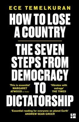 REVIEW | How to Lose a Country by Ece Temelkuran