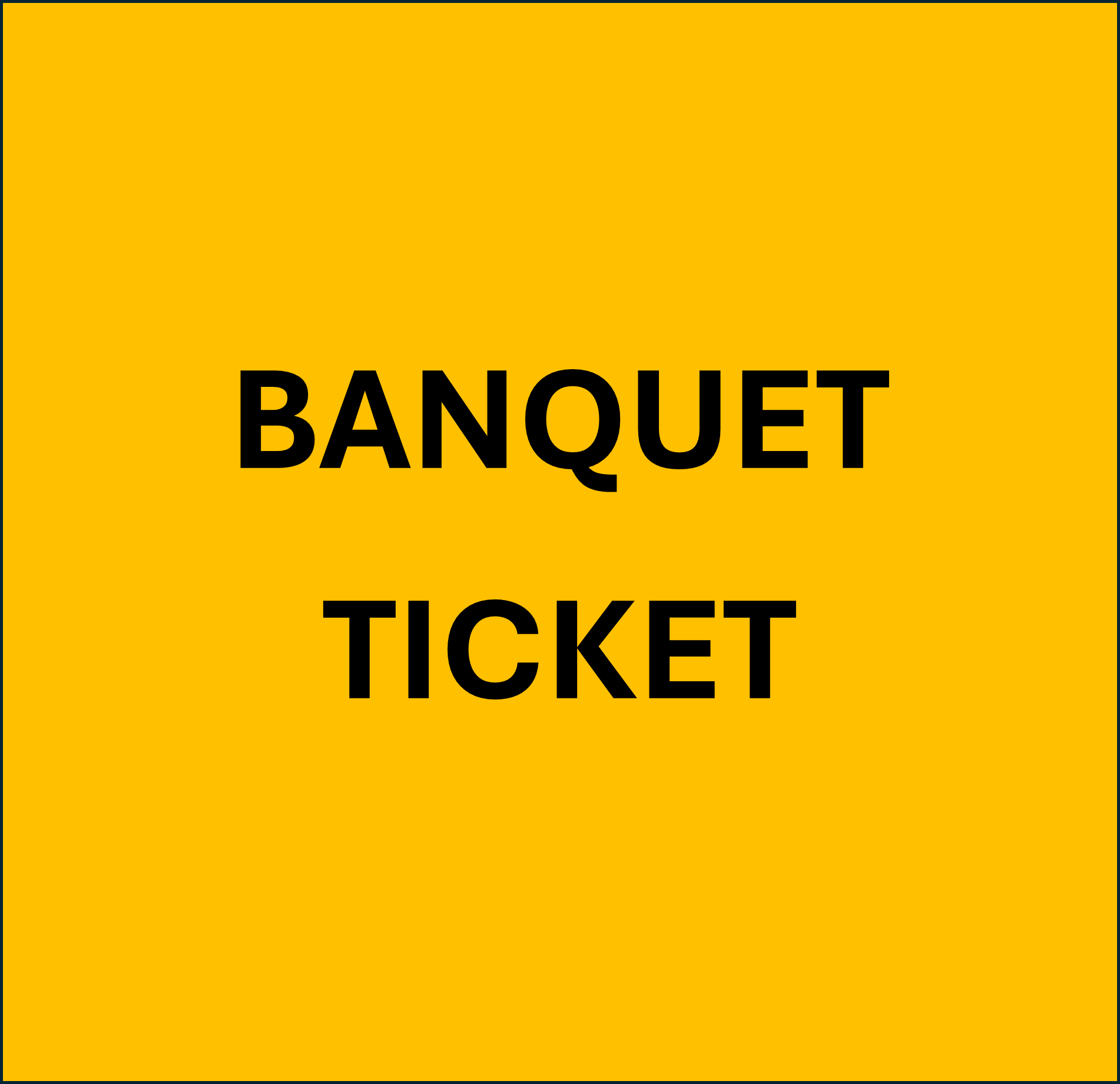 Banquet Ticket