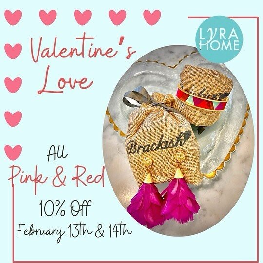 Treat yourself or someone you love to something special at Lyra Home. All pink and red items are 10% tomorrow and Wednesday!