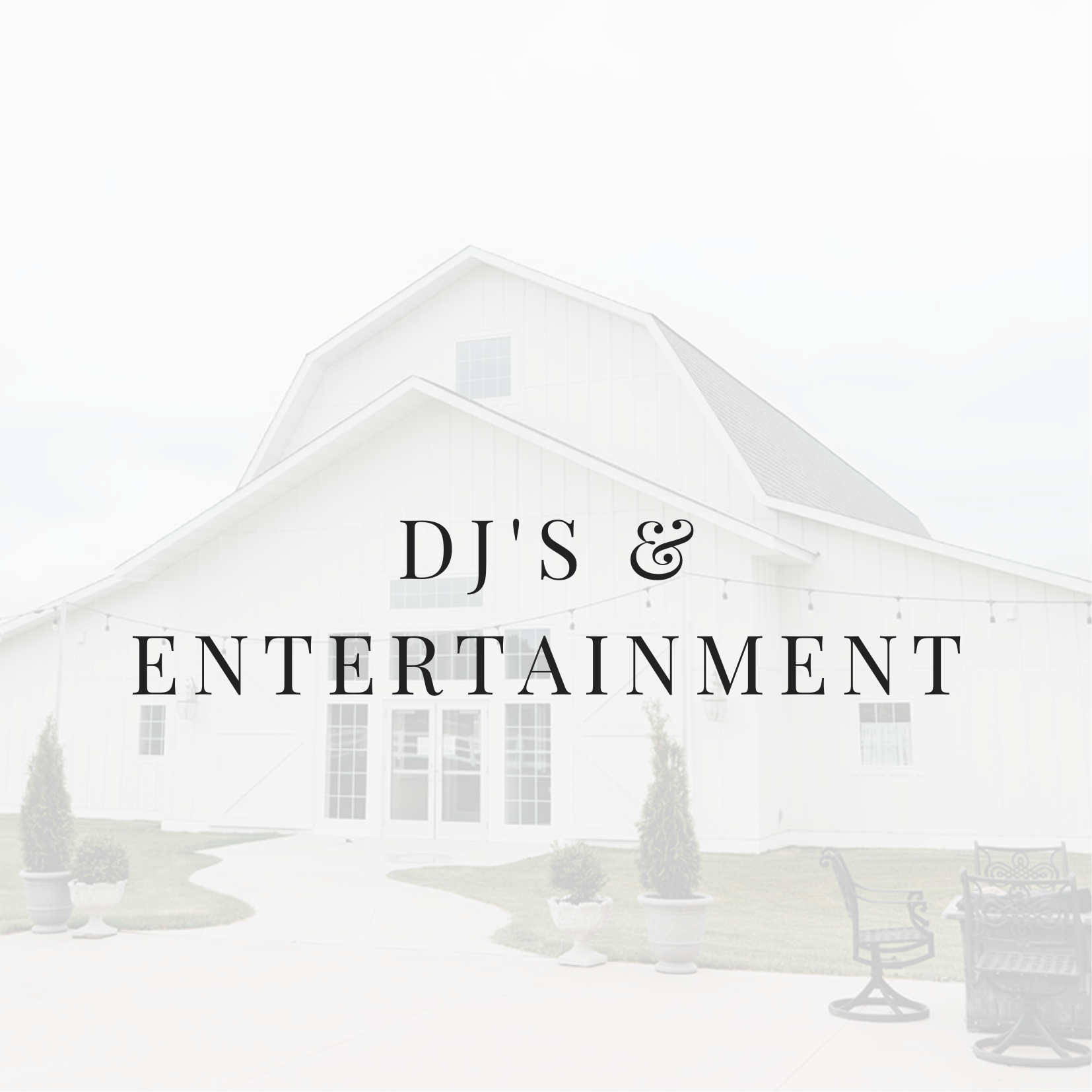 DJs and Entertainment