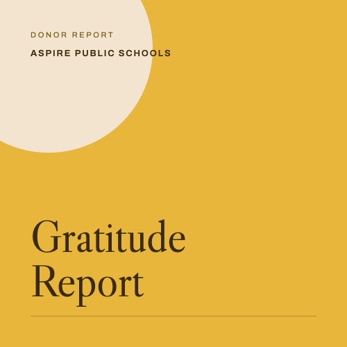 Aspire Public Schools: Gratitude Report