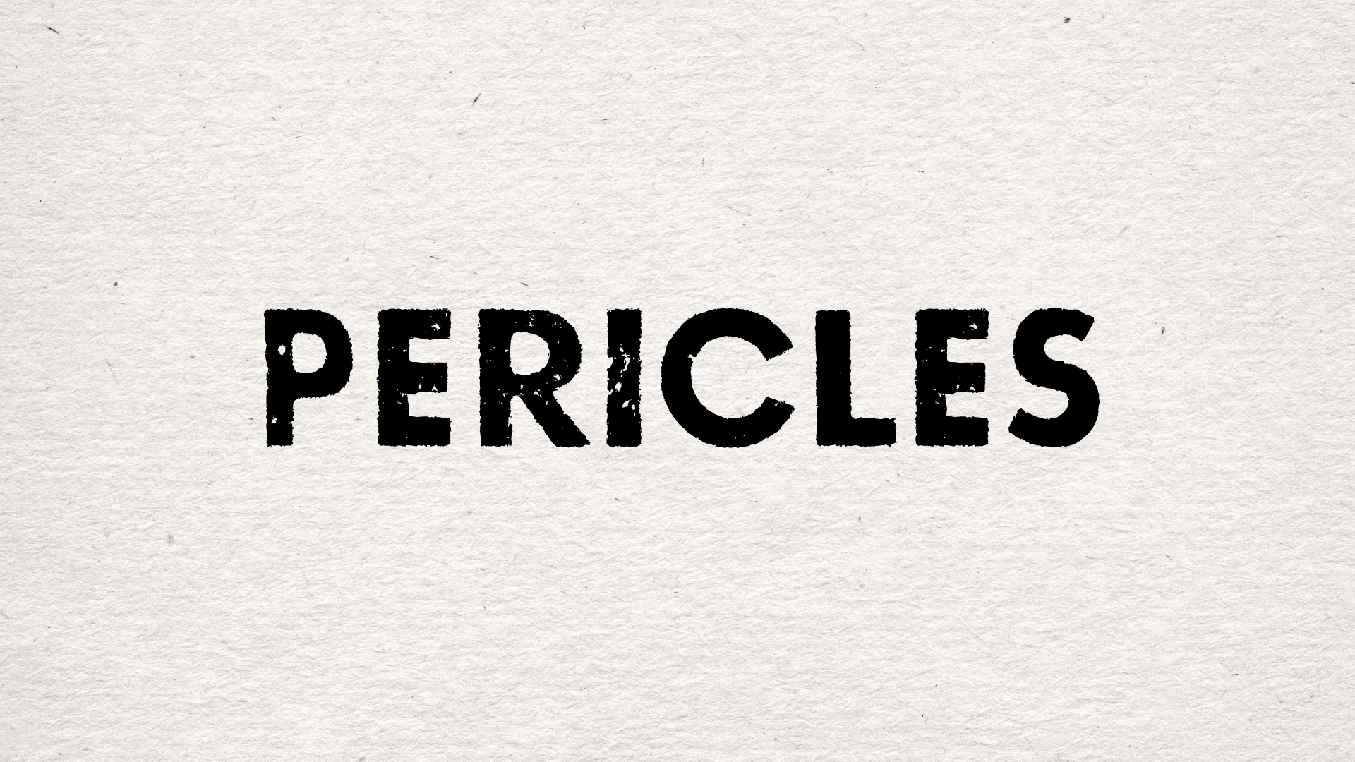 Pericles (Copy)