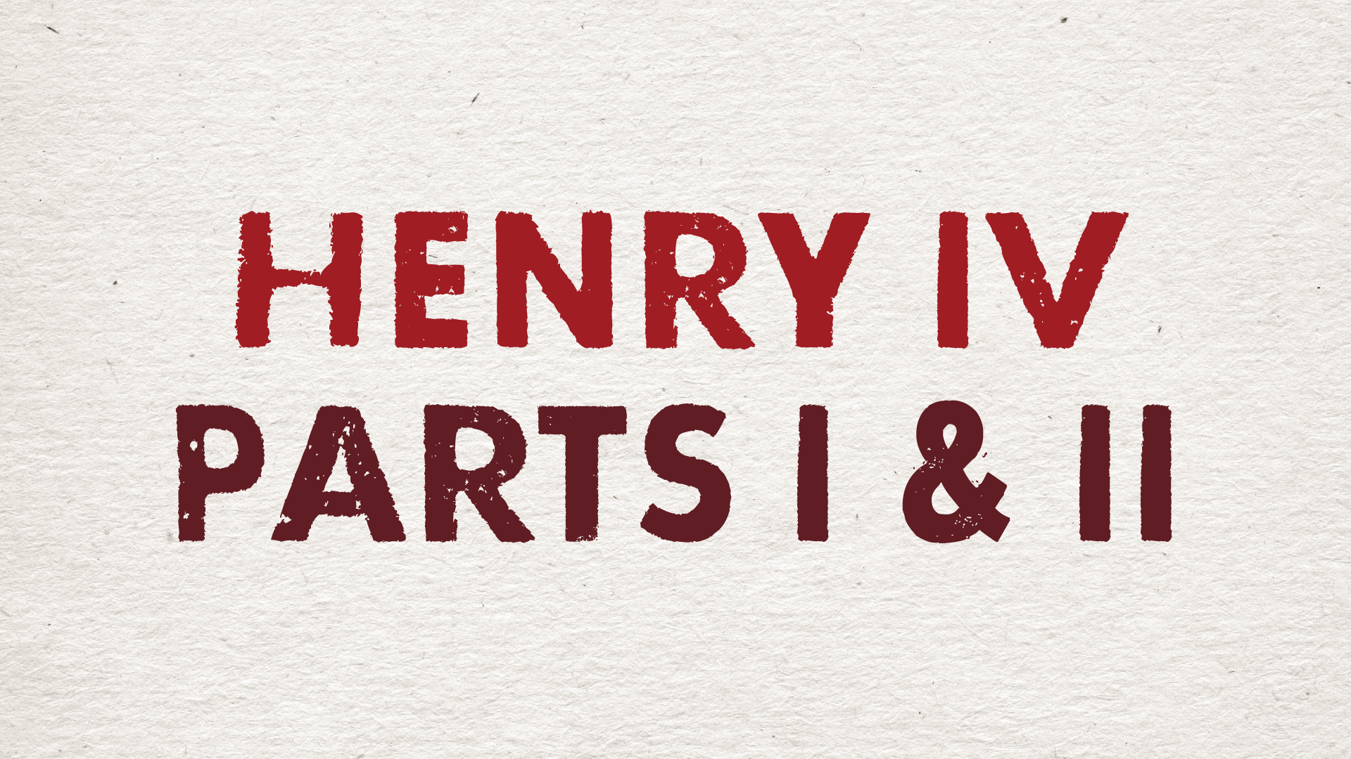 Henry IV (Copy)