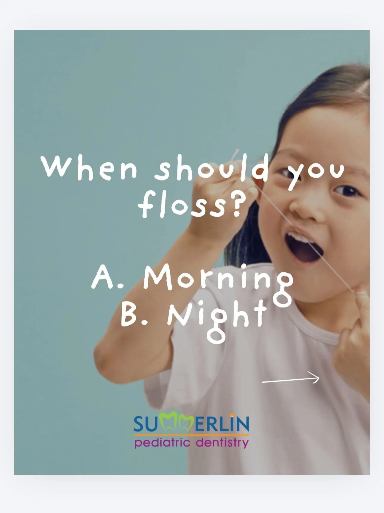 Morning floss or night floss? ⏰ 
Doesn&rsquo;t matter! Daily is what counts🦷✨

#SummerlinPediatricDentistry #FlossTime #ToothFacts