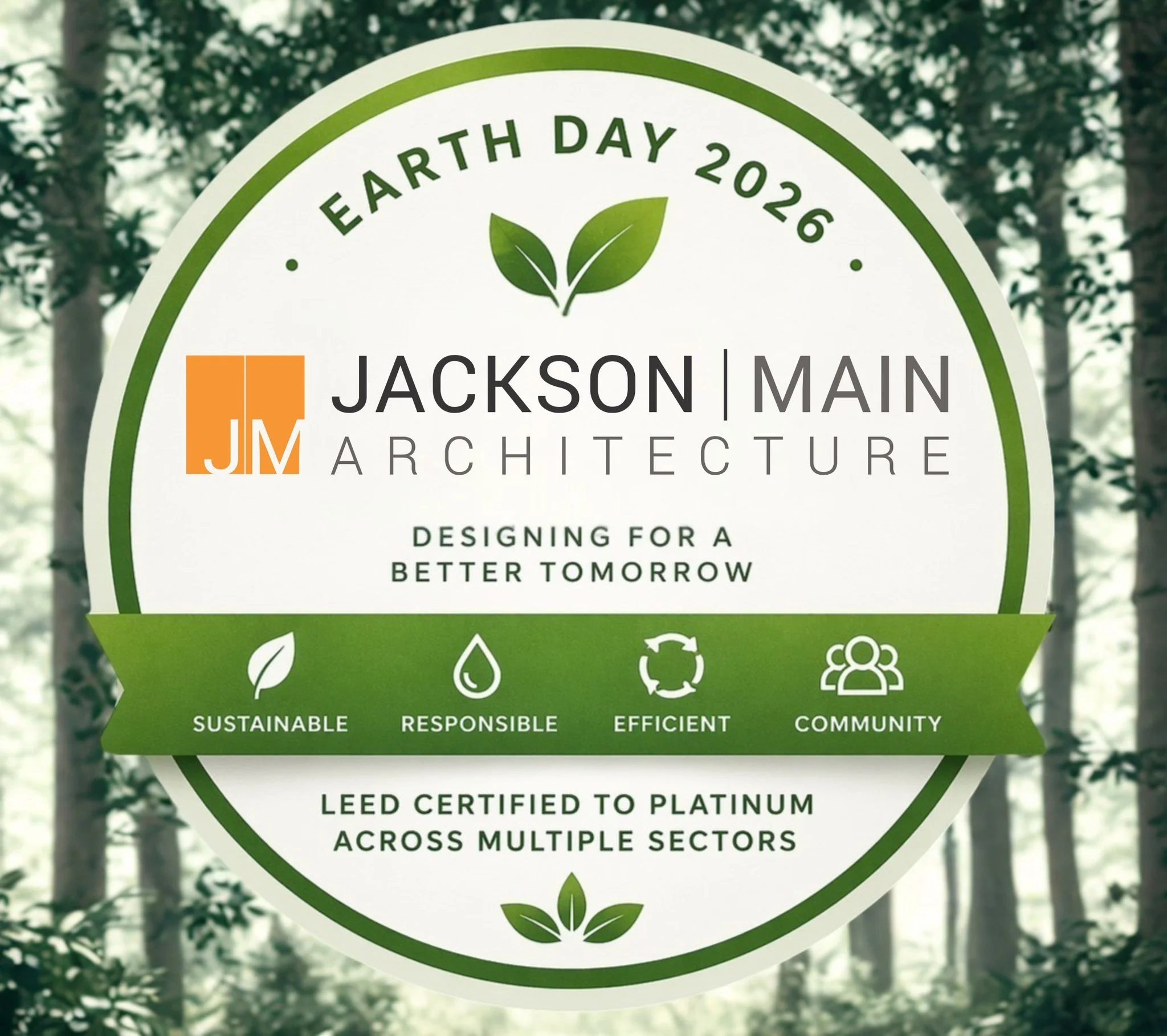 Earth Day 2026 🌎

At Jackson | Main Architecture, P.S., sustainability is built into how we design, document and deliver our work.

Over the years, JMA has delivered projects ranging from LEED Certified to Platinum across multifamily, industrial, se