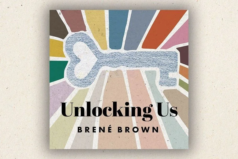 UnlockingUsBreneBrown-0b843476-b525-47d3-a053-d6ebabc6f3e7.jpg