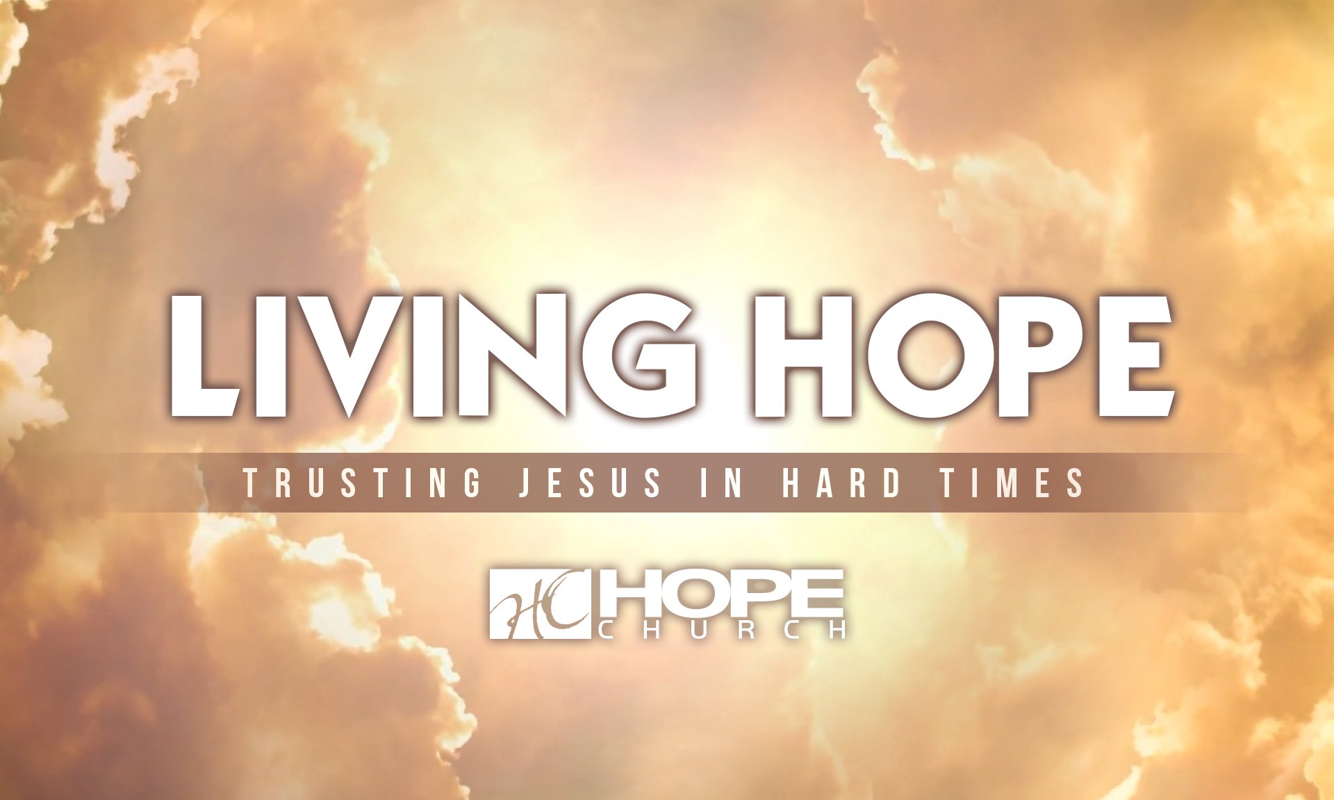 HC Living Hope Sermon Series.jpg