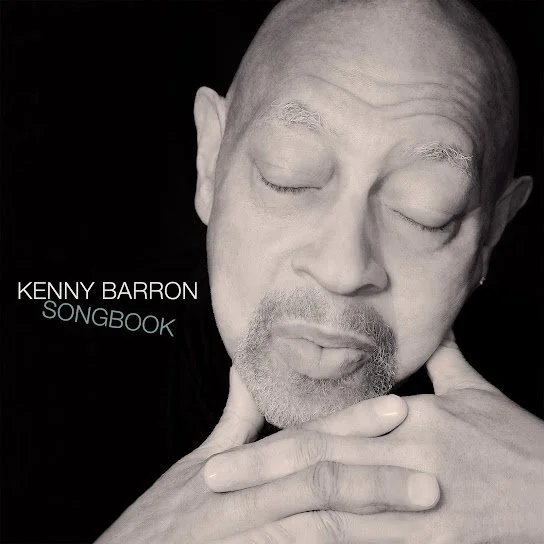 KENNY BARRON:&nbsp;Songbook