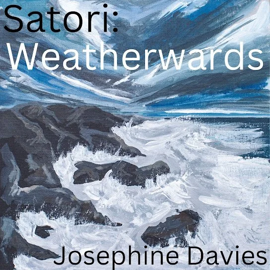 JOSEPHINE DAVIES:&nbsp;Weatherwards