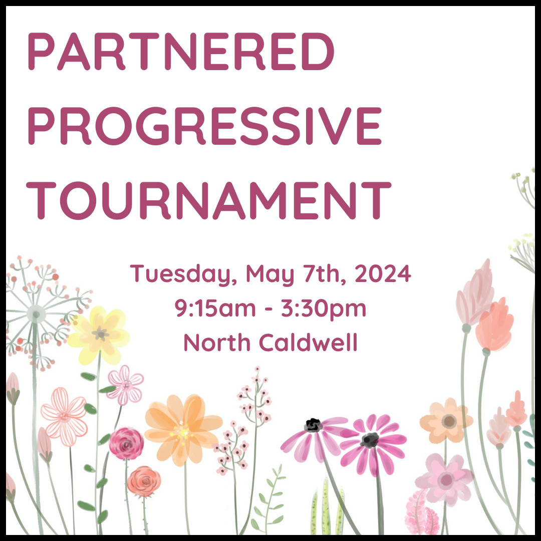 May 7th 2024: Partnered Progressive Tournament