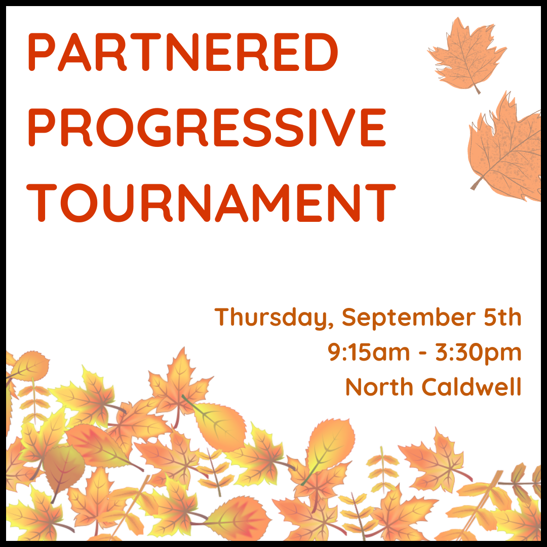 September 5th 2024: Partnered Progressive Tournament