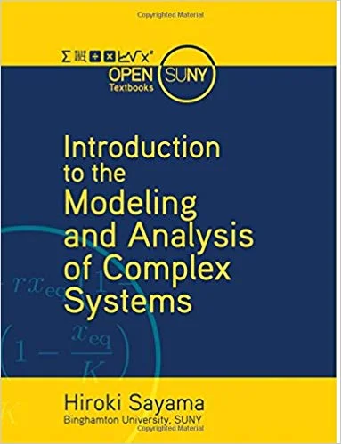 Introduction to the Modeling and Analysis of Complex Systems