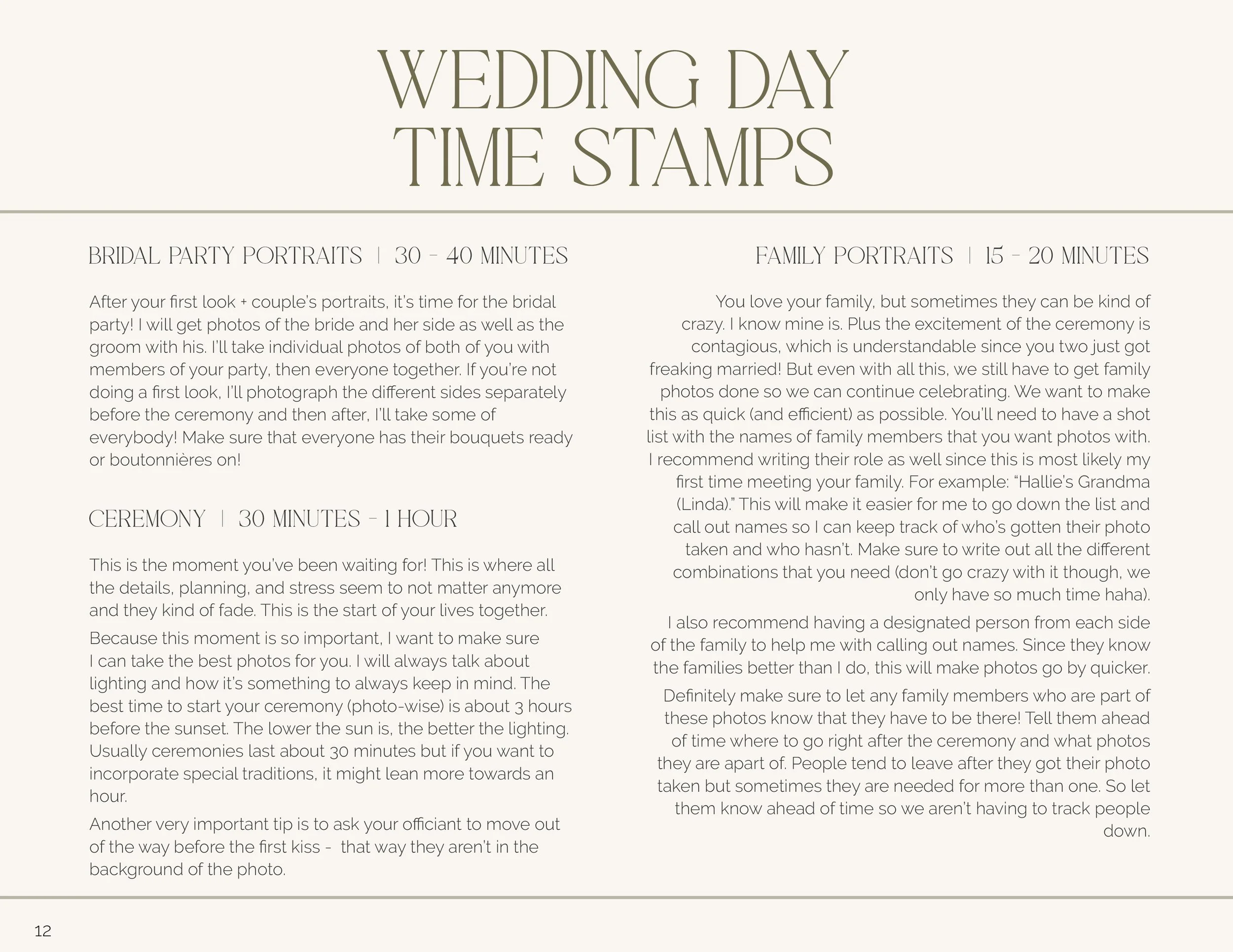 Information about wedding day time stamps, including steps and advice for bridal portraits, family portraits, and ceremony photography.