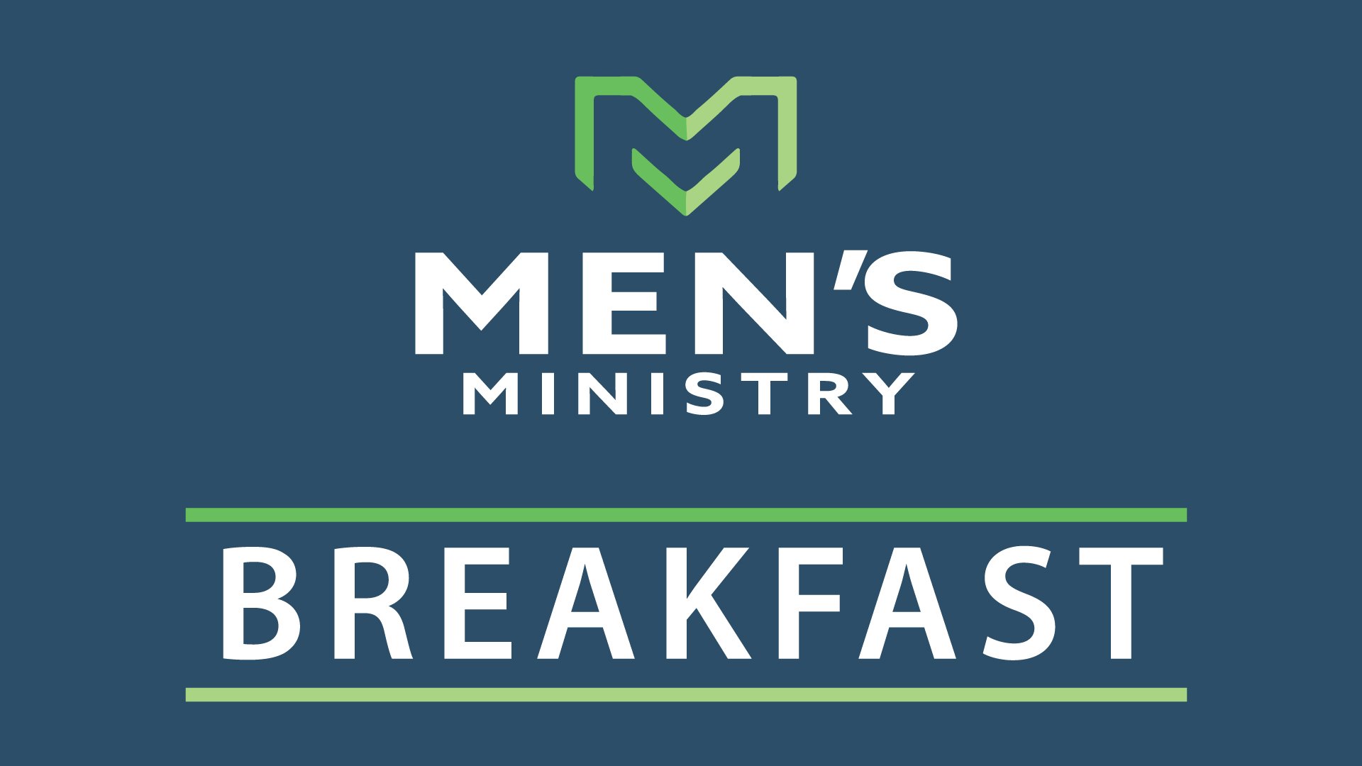 MEN'S BREAKFAST-JUNE