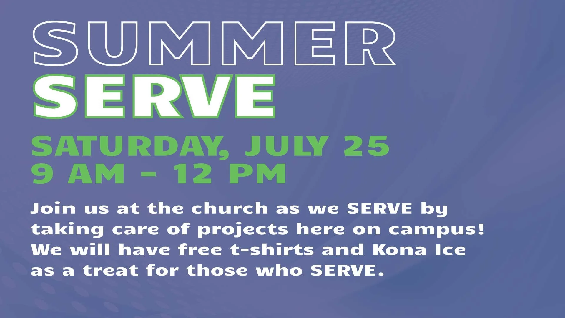 SUMMER SERVE DAY