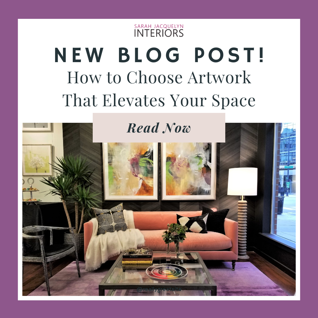 How to Choose Artwork That Elevates Your Space