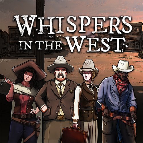 Whispers in the West