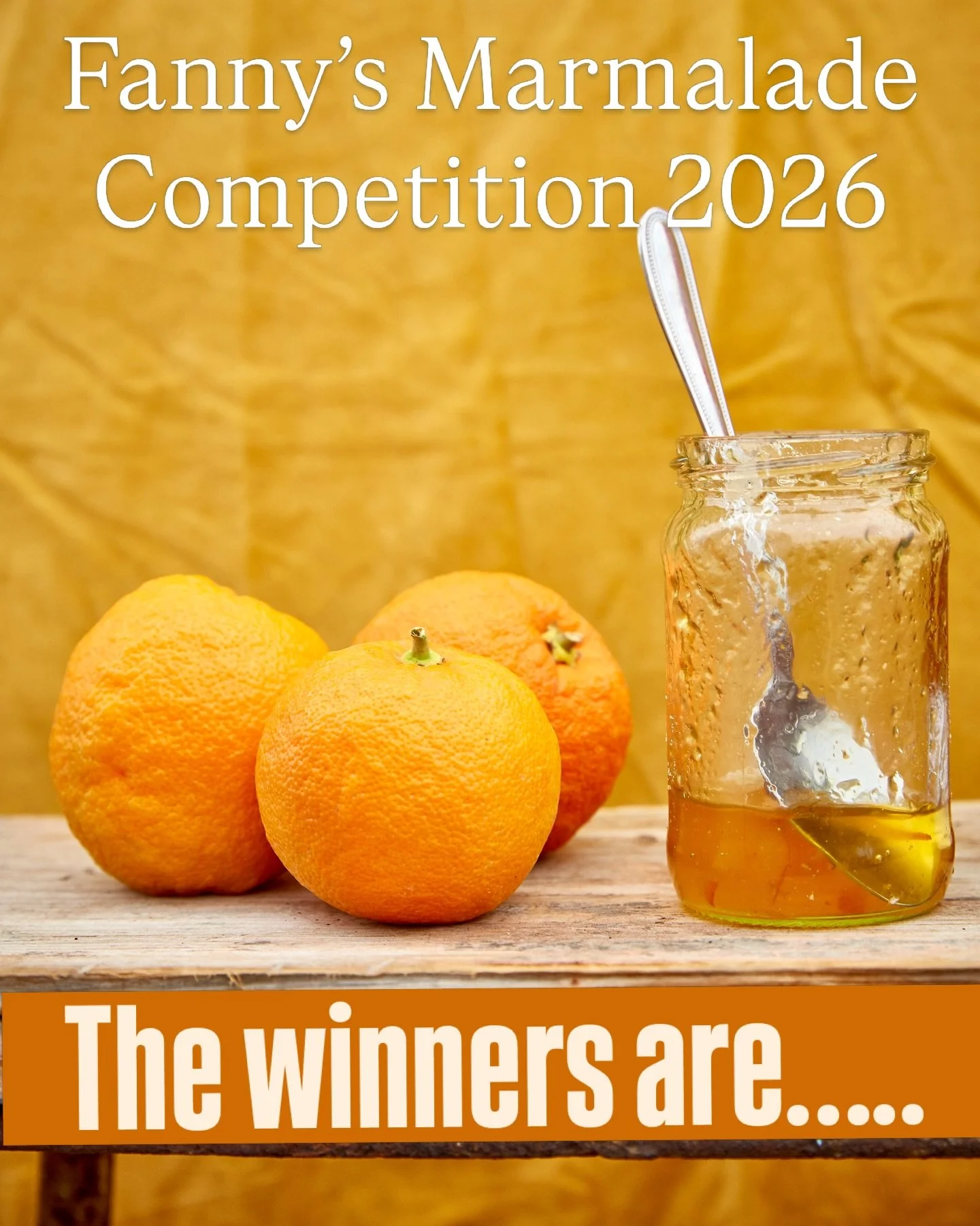Thank you to everyone who has taken part in our 12th Fanny&rsquo;s marmalade competition.  This year we had 48 jars of marmalade across all classes - we love receiving your entries.  Thanks to your contributions, we were able to make a generous donat