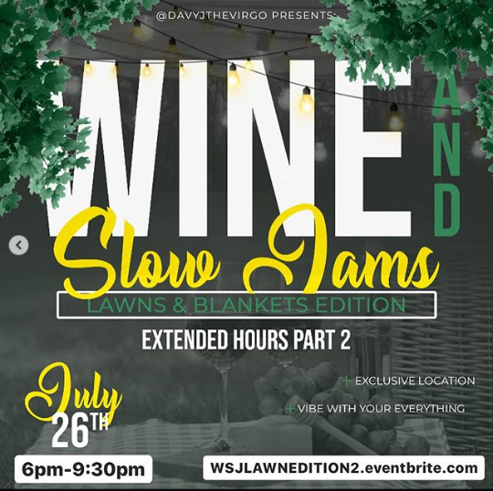 Wine &amp; Slow Jams Lawn Edition Night 2