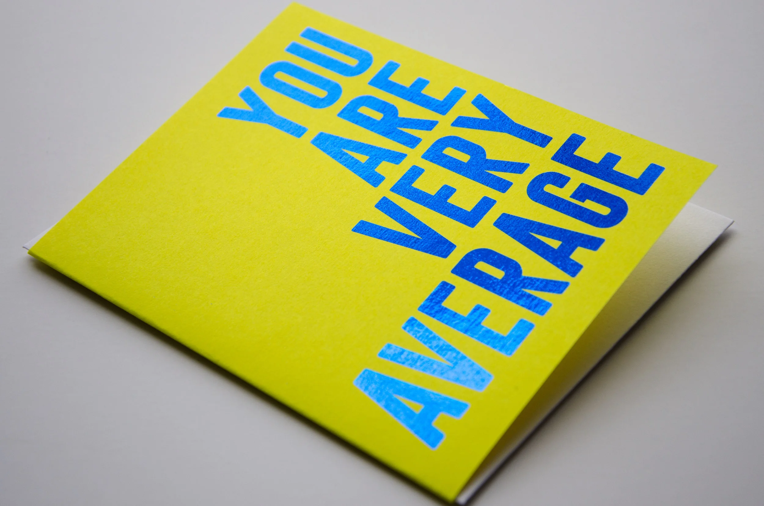 You are Very Average