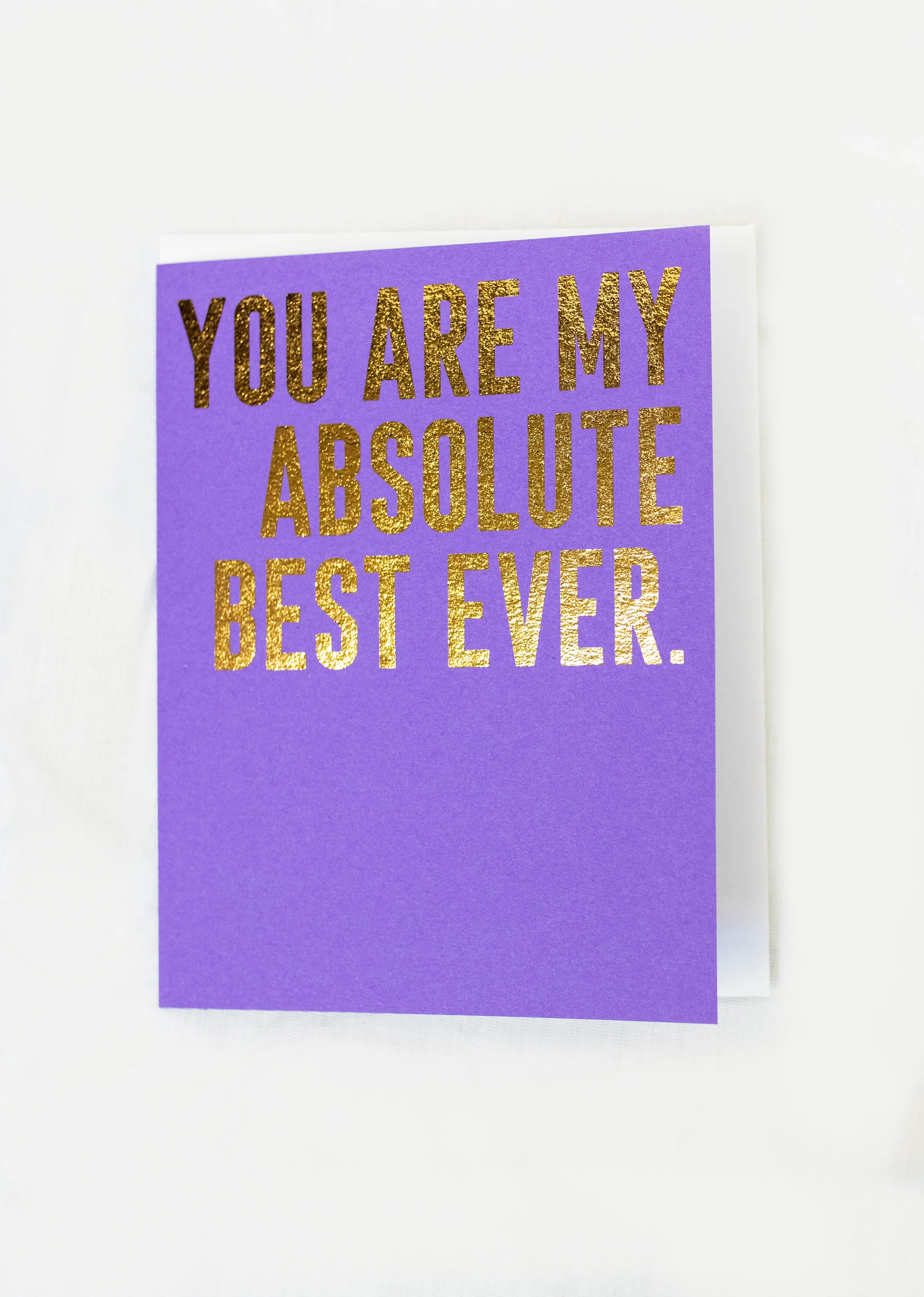 You are My Absolute Best Ever