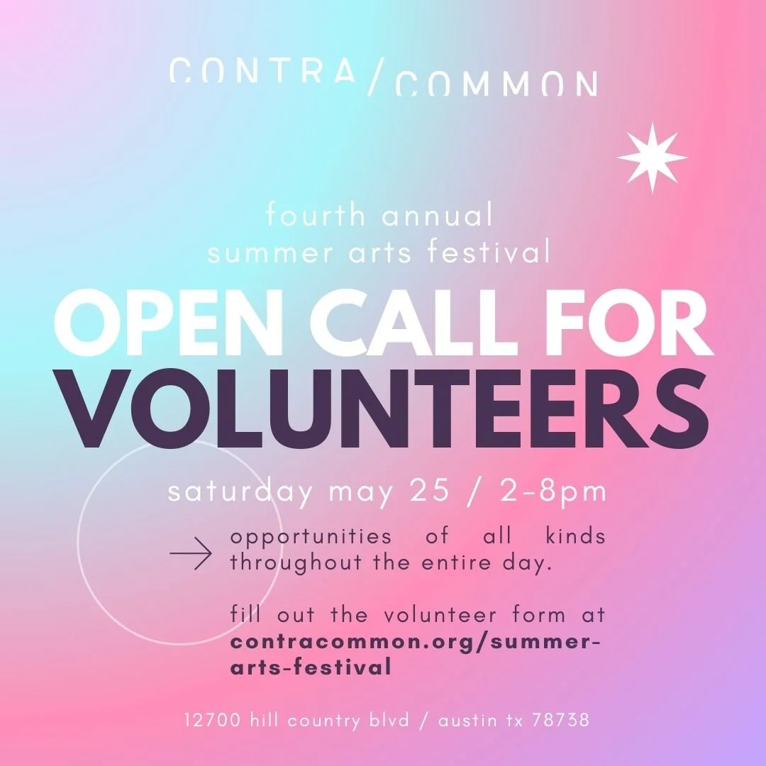 OPEN CALL FOR ARTIST VOLUNTEERS SUMMER ARTS FESTIVAL —