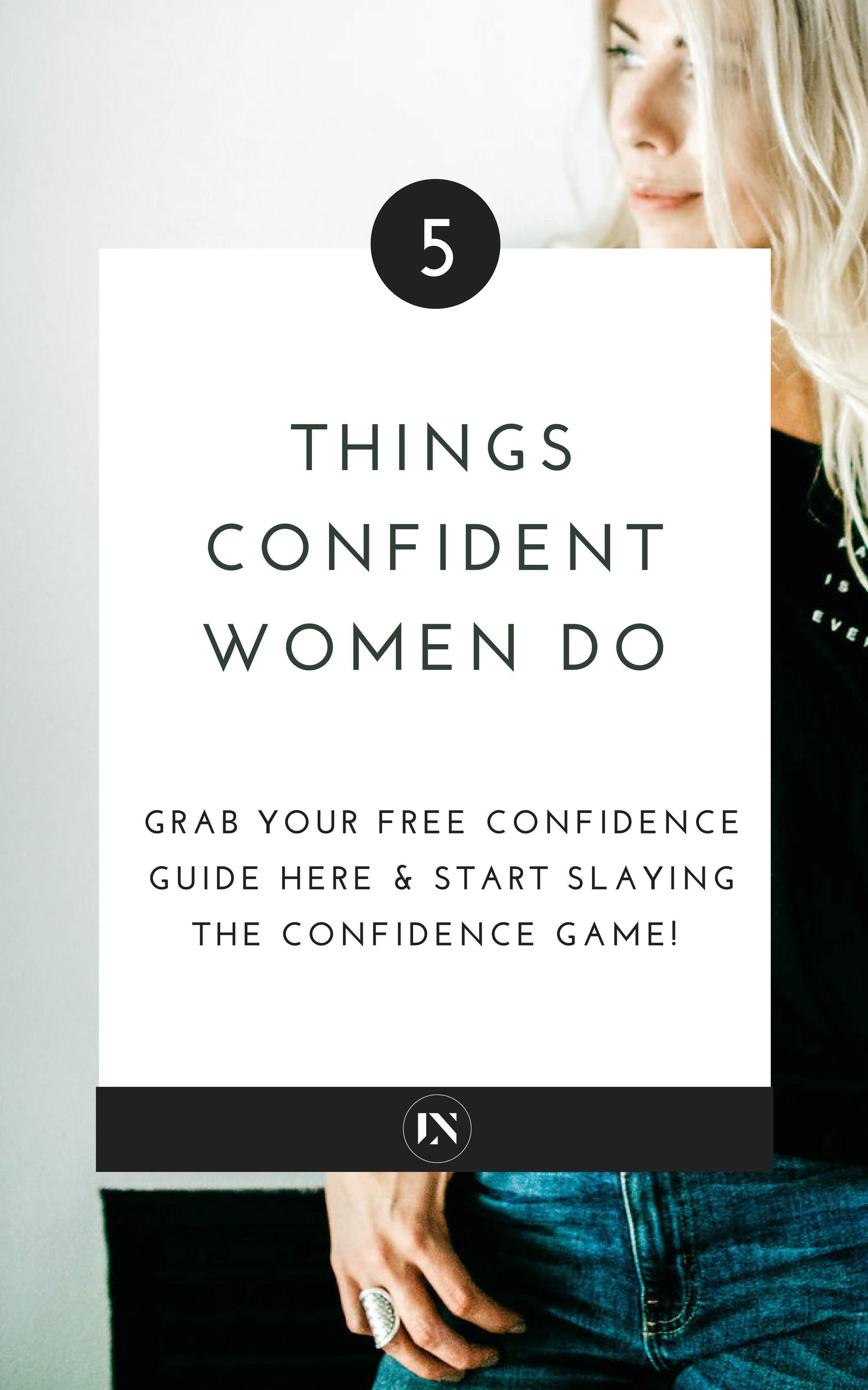5 Things Confident Women Do