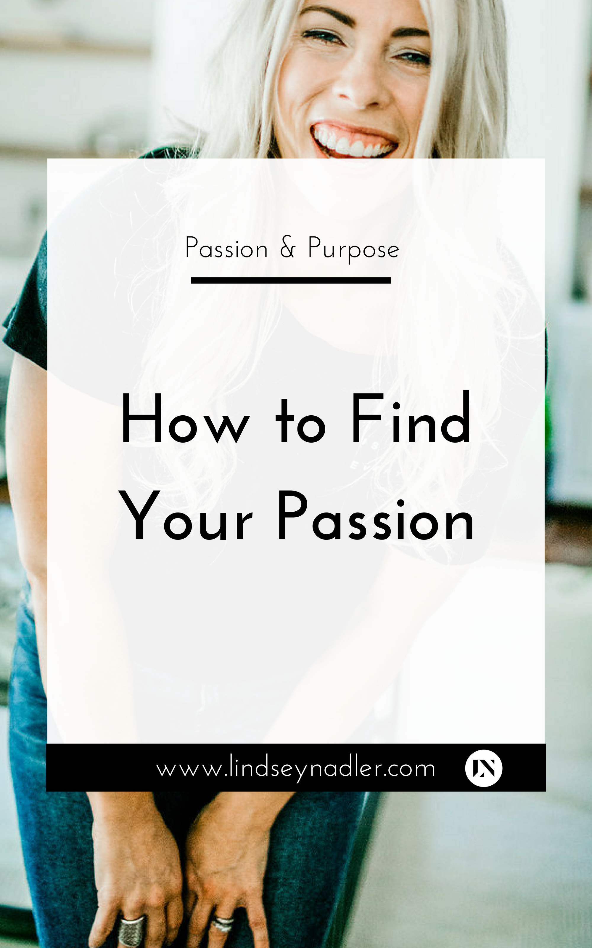 How to Find Your Passion