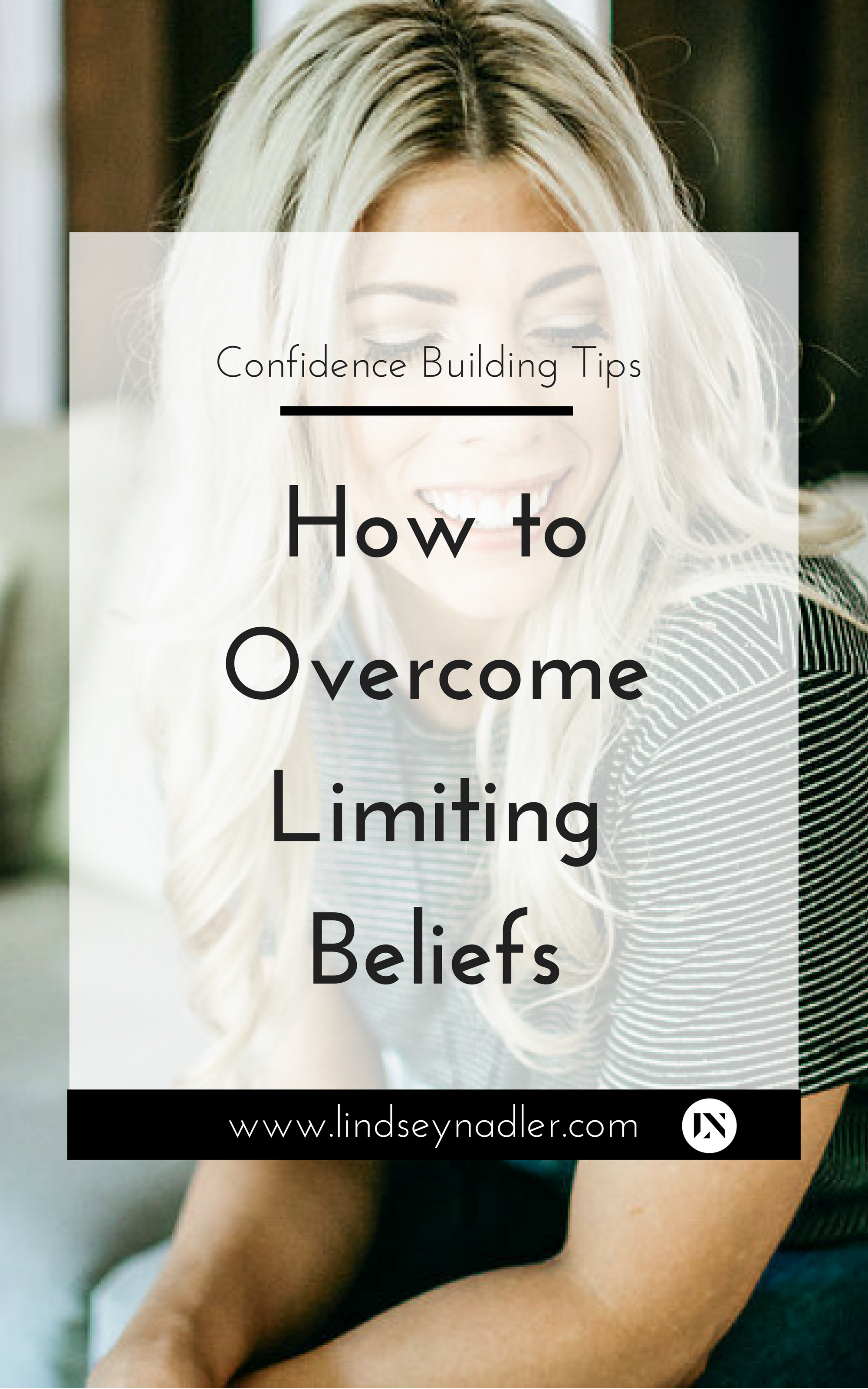 how to overcome limiting beliefs