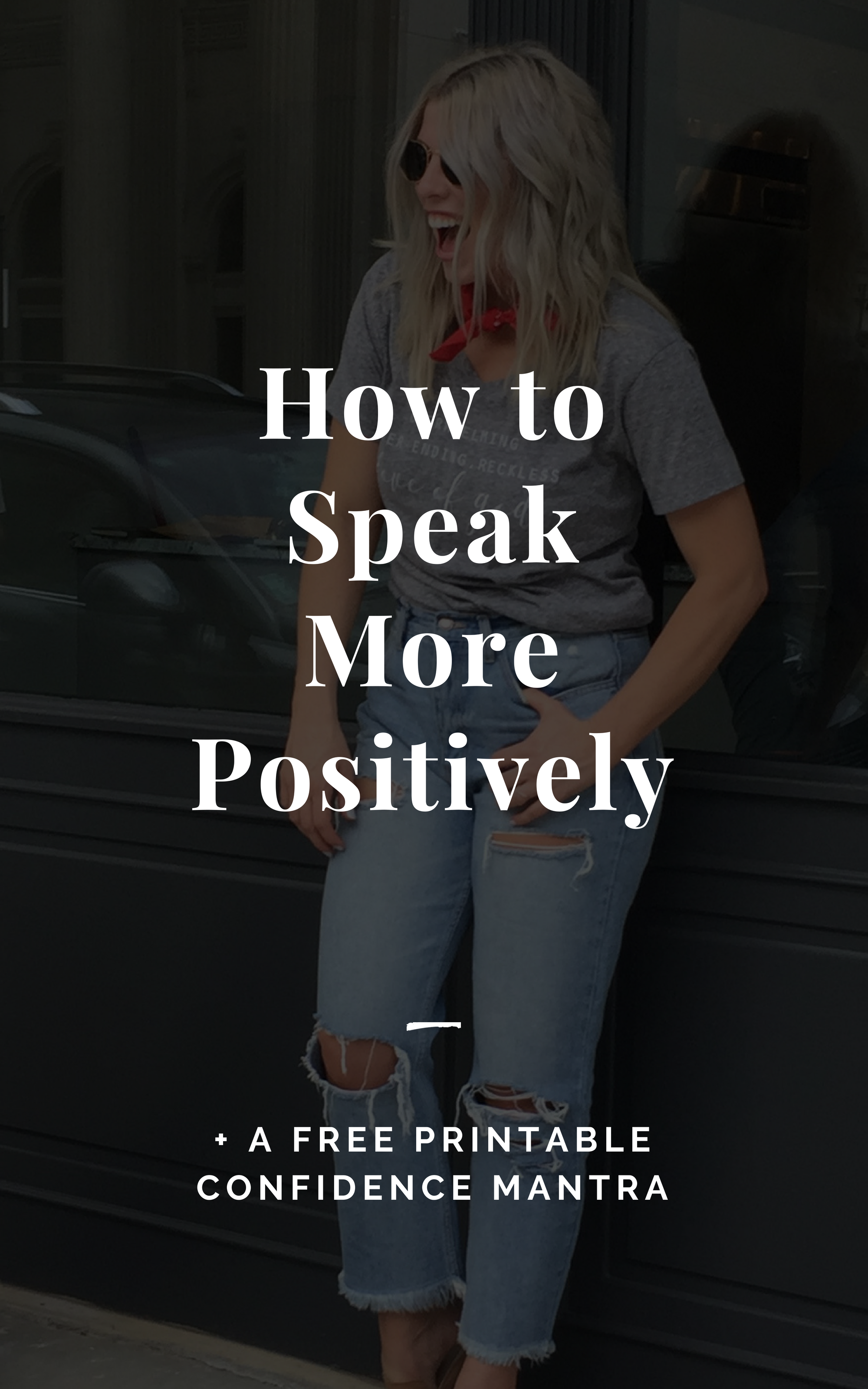 How to Speak More Positively