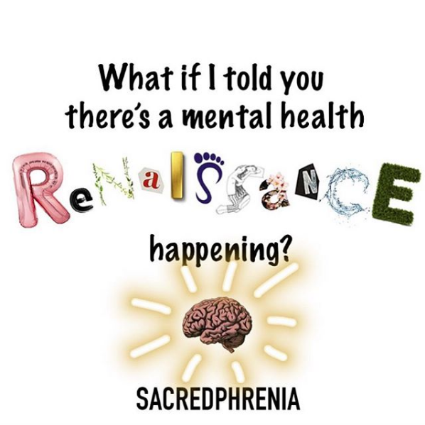 What if I Told You There's a Mental Health Renaissance Happening?