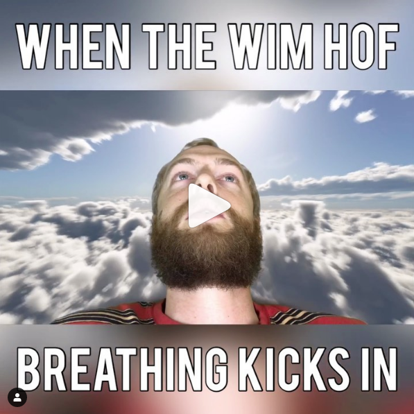 When the Wim Hof Breathing Kicks In
