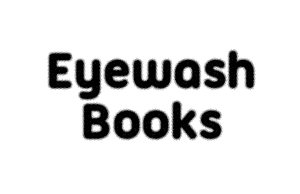 Eyewash Books