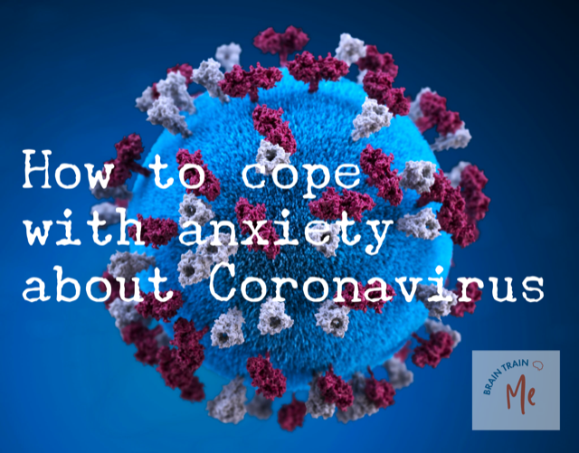 How to cope with anxiety about coronoavirus